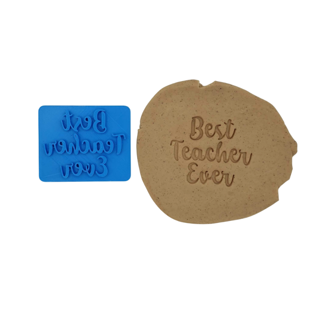 Best Teacher Ever Cookie Stamp 7cm