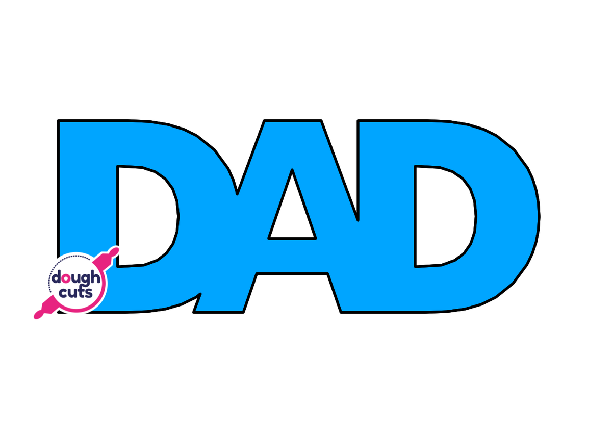 PRINT AT HOME - DAD 13&quot; Wide Cookie Cake Template